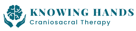 Knowing Hands Craniosacral Therapy